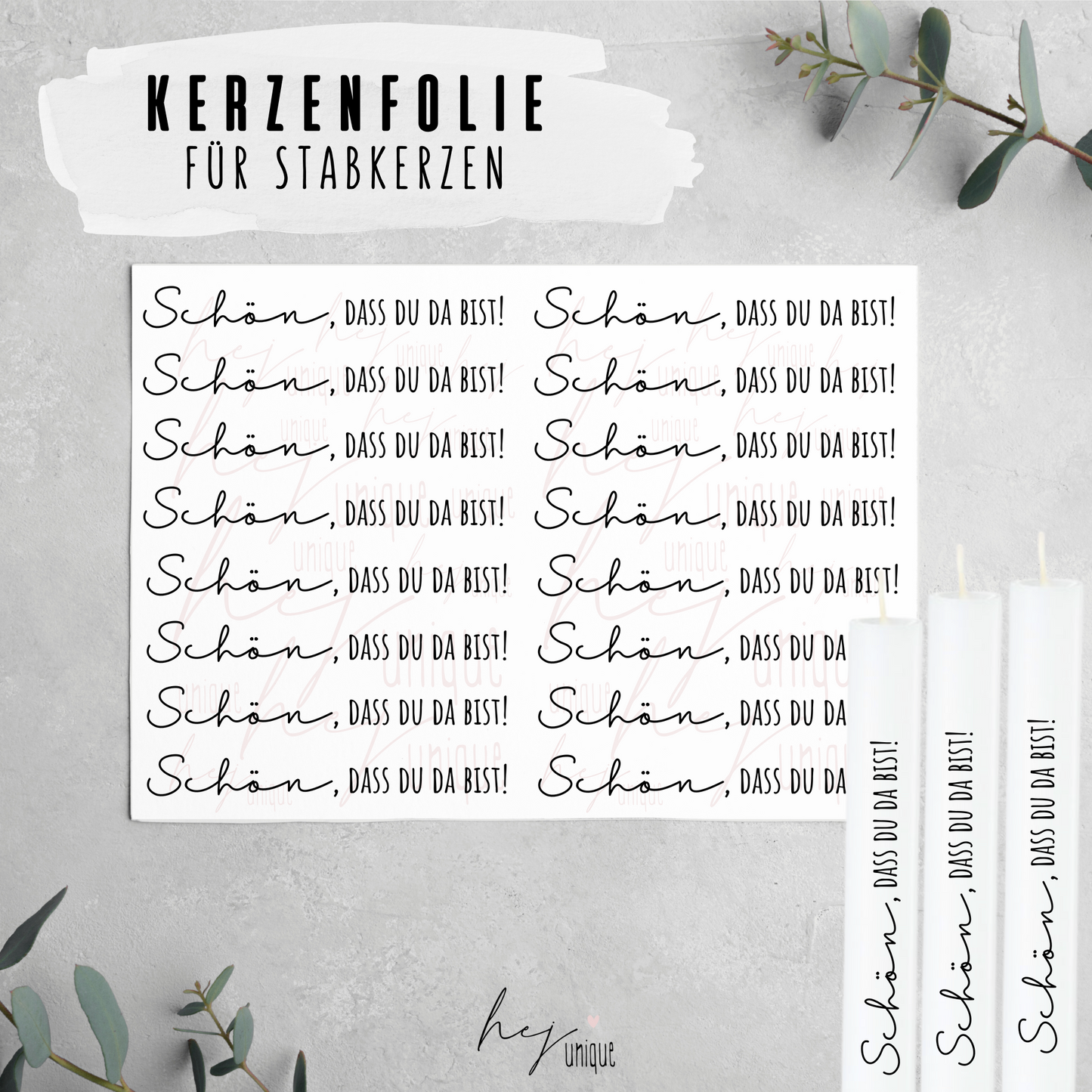 Kerzenfolie *Schön, dass du da bist 2*