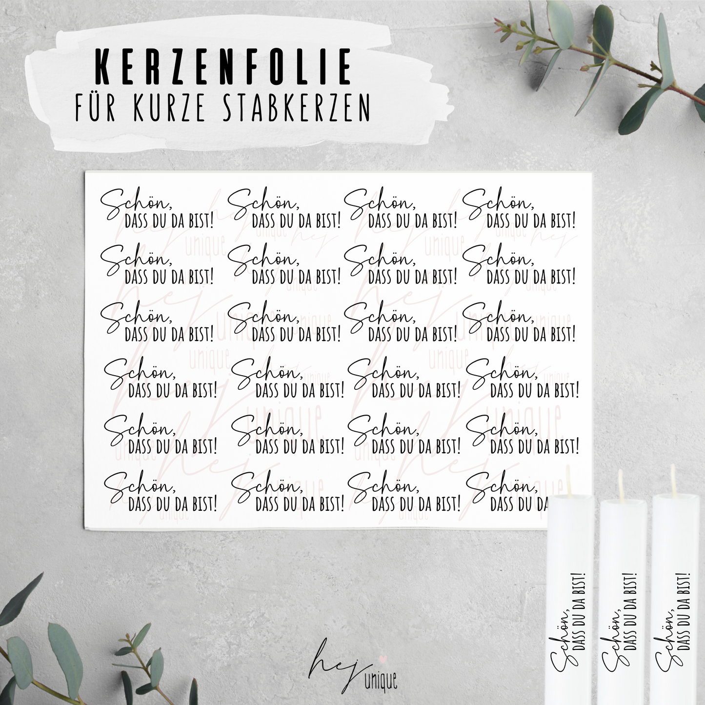 Kerzenfolie *Schön, dass du da bist*